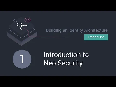 Building an Identity Architecture Session 1: Introduction to Neo ...