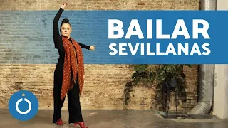 Cómo BAILAR SEVILLANAS La primera 💃 (Paso a Paso)