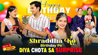 Shraddha Ko Diya Birthday Surprise🥳🎁❤️|| stargaurav123