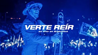 No Te Va Gustar - Verte Reír (En Vivo En Argentina)