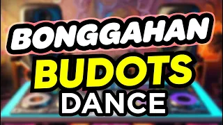 Dj Danz - Bonggahan ( Budots Dance Remix )
