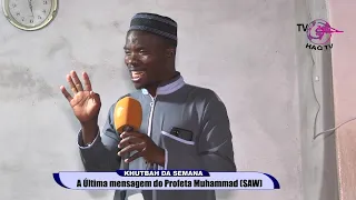 KHUTBAH DA SEMANA SHEIKH MAGAIA ALBINO