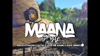 DEEJAYSTOKOM X KUTIA X LOVE ME AGAIN X ZOUKREMIX X FTNSMUSIC X MAANASTYLE X 2 0 2 5