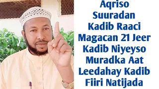 Aqri Suuradan Hal Jer Kadib Raaci Magacan 21 Jer Kadib Niyeyso Waxad Jeceshahay Kadibna Fiiri Ntijda