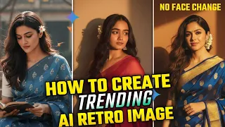 Trending Ai Retro Style Vintage Photo Editing Prompts | No face change| Gemini Viral Photo Edit