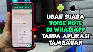 Cara Mengubah Suara di Voice Note Whatsapp Tanpa Aplikasi Tambahan