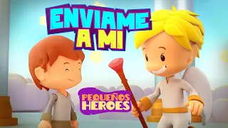 ENVÍAME A MI | PEQUEÑOS HÉROES - Canciones Infantiles Cristianas