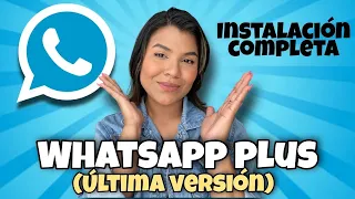 WhatsApp Plus 2024 (ultima versión) Cómo descargar e instalar whatsapp plus paso a paso