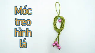 Chia sẻ cách đan chiếc móc treo hình lá cây từ dây dù và hạt vòng | Chuyen Van Handmade