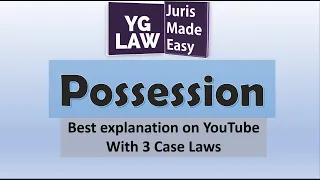 Possession - Explained in Hindi - Jurisprudence