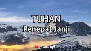 TUHAN Penepat Janji. Renungan Dan Doa Pagi Suara Injil