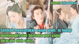 Setelah menyatukan enam alam, ia hidup menyendiri dan bertemu peri yang diracuni oleh cinta.