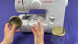 Bu Dikiş Fikrini Öğrenen Herkes Deniyor. Cam Kavanoz, Kumaş ve Dikiş Makinası.
