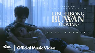 Libu-Libong Buwan (Uuwian) - Kyle Raphael (Official Music Video)