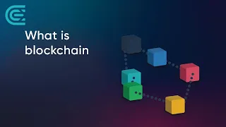 What is Blockchain and how it works, explanation? | CEX.IO Tutorial