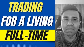 FOLLOW THIS TO BECOME A FULL TIME TRADER (PART 1)