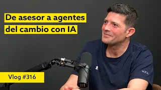 #316 De asesor a agentes del cambio con IA. Entrevista a Raúl Ordóñez @jasp​