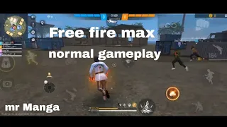 Free fire max  normal gameplay