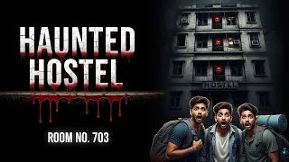 Haunted Hostel: The Dark Secret of Hostel’s 7th Floor | Horror stories in Hindi | Real Story