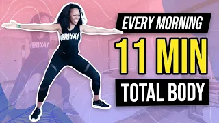 💡 Do This Workout Every Morning - 11 Minute Total Body ✨ (No Jumping & Low Impact)