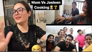 Jasleen aur mom ke beech hua Cooking competition 🫣 #vlog #jahaann