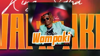 Wampaki - King Saha (Official Dance Video) lyrics 