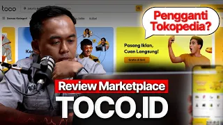Review Toco Pengganti Tokopedia?