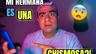 primera broma *mi hermana es una chismosa* 🤭🤣
