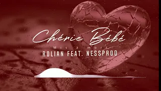 Rolian - Chérie Bébé (Audio Cover)
