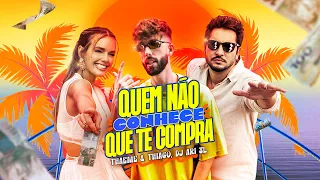 Thaeme & Thiago e DJ Ari SL - Quem Não Conhece Que Te Compra