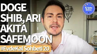 Bu Gece DOGE'nin Ne Olacağı Belli Olacak | AKITA, SHIB, ARI, SAFEMOON, SAFEMARS