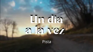 Un Día a La Vez Pista/Letra - Erika Gamba