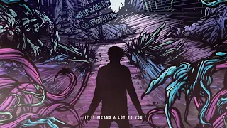 A Day To Remember - If It Means A Lot To You (Official Audio)