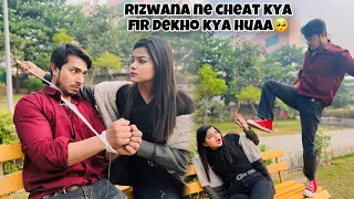 Rizwana ne muje cheat kya maine nash kaati 💔🥺#cheat #prank #ziddiboysalman #explore #prank nk