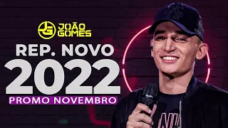 JOÃO GOMES - SELEÇÃO DAS MELHORES - DEZEMBRO 2022 - ATUALIZADO