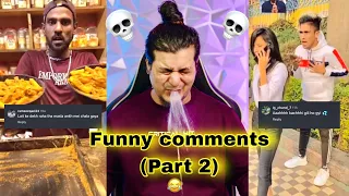 Non Stop Funny Instagram Comments Pt 2 | Ankur khan