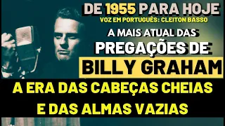 1955: BILLY GRAHAM -  O perigo do comunismo e da descrença - Dublado em português com Cleiton Basso