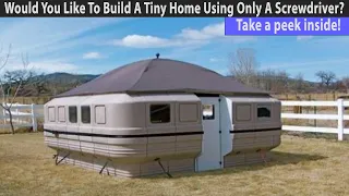 Would You Like To Build A Tiny Home Using Only A Screwdriver?