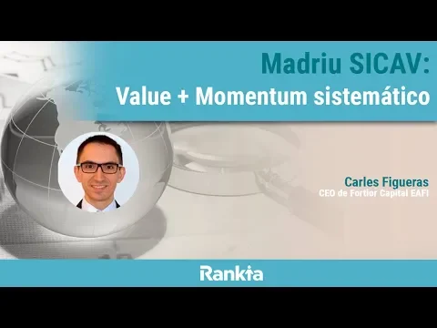 En este vídeo Carles Figueras explicará el proceso de inversión que se sigue en Madriu SICAV (renta variable global).