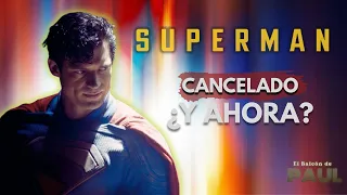 SUPERMAN | EL DESGRACIADO… ¿o no tanto?