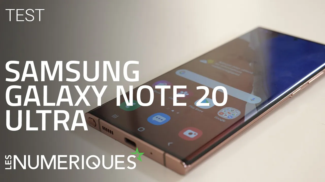 Vido-Test de Samsung Galaxy Note 20 Ultra par Les Numeriques