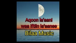 Heestii Aqoon la'aani waa Iftiin la'aane Bilaa Music..