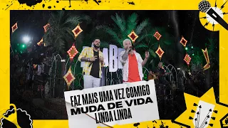 Diego e Victor Hugo - Faz Mais Uma Vez Comigo / Muda de Vida / Linda Linda (Ao Vivo) (Vídeo Oficial)