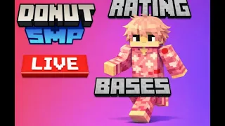 🔴DONUT SMP LIVE🔴RAITING BASES🔴LOOT DROP AT 5 LIKES🔴