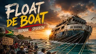 Float De Boat - Beeman & Sparrow