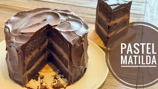 PASTEL MATILDA- LA MEJOR TORTA DE CHOCOLATE DEL MUNDO!