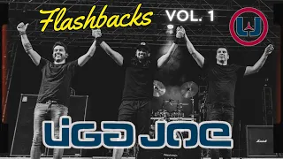 Liga Joe - Flashbacks - Vol. 1 - OUÇA NO SPOTIFY & DEEZER