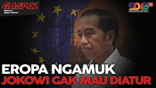 Denny Siregar: EROPA NGAMUK, JOKOWI GAK MAU DIATUR (Gaspol #86)