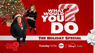 NEW | “What Would You Do?" The Holiday Special!