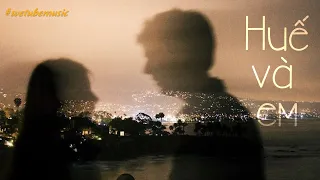 HUẾ VÀ EM - Hà Thơ / Lyric Official